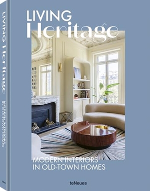 Teneues (Hrsg.). Living Heritage - Modern Interiors in Old-Town Homes. teNeues Verlag GmbH, 2026.