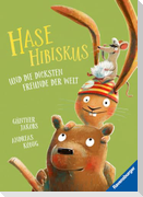 Hase Hibiskus und die dicksten Freunde der Welt