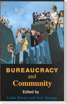 Bureaucracy and Community