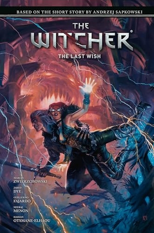 Sapkowski, Andrzej / Marcin Zwierzchowski. Andrzej Sapkowski's The Witcher: The Last Wish. Penguin LLC  US, 2026.