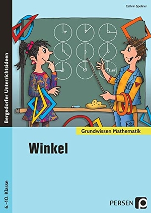 Spellner, Cathrin. Winkel - (6. bis 10. Klasse). Persen Verlag i.d. AAP, 2021.