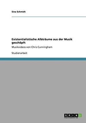 Schmidt, Sina. Existentialistische Albträume aus der Musik geschöpft - Musikvideos von Chris Cunningham. GRIN Verlag, 2010.