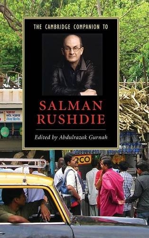 Gurnah, Abdulrazak (Hrsg.). The Cambridge Companion to Salman Rushdie. Cambridge University Press, 2015.