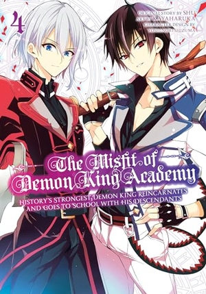 Shu / Kayaharuka. The Misfit of Demon King Academy 04 - History's Strongest Demon King Reincarnates and Goes to School with His Descendants. Square Enix, 2022.