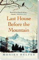 Last House Before the Mountain