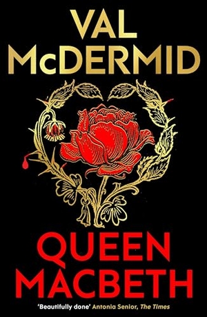 McDermid, Val. Queen Macbeth - Darkland Tales. Birlinn General, 2025.