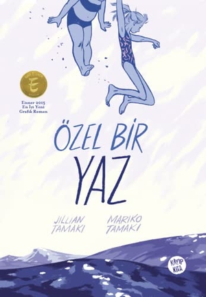 Tamaki, Mariko. Özel Bir Yaz. Kayip Kita Yayinlari, 2023.
