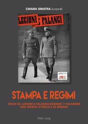Sinatra, Chiara (Hrsg.). Stampa e regimi - Studi su "Legioni e Falangi/Legiones y Falanges, una "Rivista d¿Italia e di Spagna. Peter Lang, 2015.