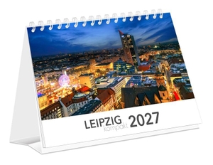 K4 Verlag / Peter Schubert. Kalender Leipzig kompakt 2027 - | 21 x 15 cm | weißes Kalendarium. K4Verlag FotoCo+GmbH, 2026.