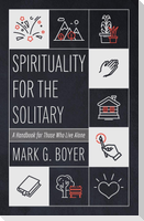 Spirituality for the Solitary
