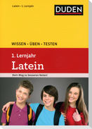 Wissen - Üben - Testen: Latein 1. Lernjahr