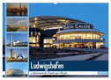 Ludwigshafen - Lebenswerte Stadt am Rhein (Wandkalender 2024 DIN A2 quer), CALVENDO Monatskalender