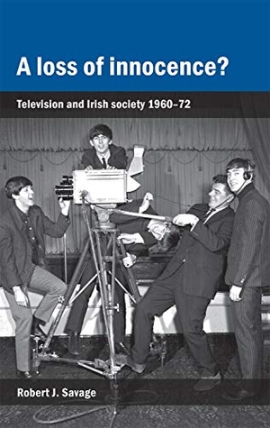 Savage, Robert. A loss of innocence? - Television and Irish society, 1960-72. Manchester University Press (P648), 2010.