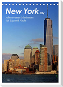 New York - sehenswertes Manhattan bei Tag und Nacht (Tischkalender 2024 DIN A5 hoch), CALVENDO Monatskalender