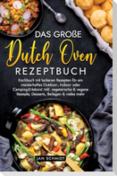 Das große Dutch Oven Rezeptbuch