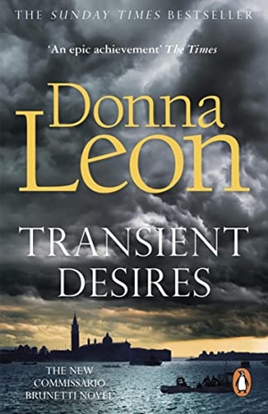 Leon, Donna. Transient Desires. Random House, 2021.