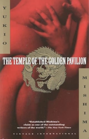 Mishima, Yukio. The Temple of the Golden Pavilion. Knopf Doubleday Publishing Group, 1994.