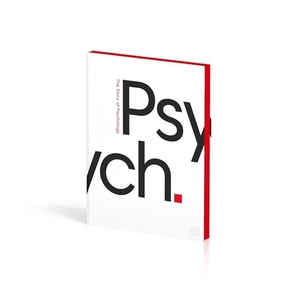Dk. Psych. - The Story of Psychology. Dorling Kindersley Ltd., 2026.
