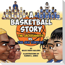 A Basketball Story