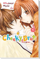 Cheeky Brat, Vol. 9