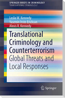 Translational Criminology and Counterterrorism