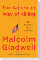 The American Way of Killing