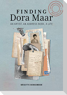 Finding Dora Maar: An Artist, an Address Book, a Life