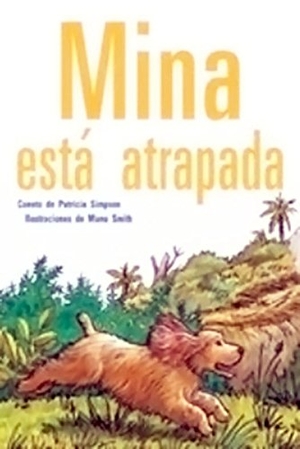 Simpson. Mina Esta Atrapada (Muffin Is Trapped) - Individual Student Edition Morado (Purple). Houghton Mifflin, 2004.