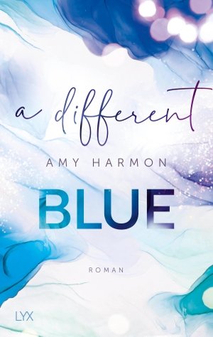 Harmon, Amy. A Different Blue. LYX, 2021.