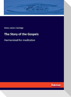The Story of the Gospels