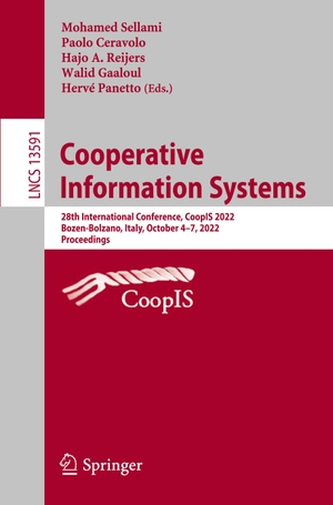 Sellami, Mohamed / Paolo Ceravolo et al (Hrsg.). Cooperative Information Systems - 28th International Conference, CoopIS 2022, Bozen-Bolzano, Italy, October 4¿7, 2022, Proceedings. Springer International Publishing, 2022.