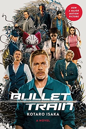 Isaka, Kotaro. Bullet Train (Movie Tie-In Edition). Harry N. Abrams, 2022.