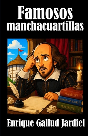 Gallud Jardiel, Enrique. Famosos manchacuartillas. Independently published, 2026.