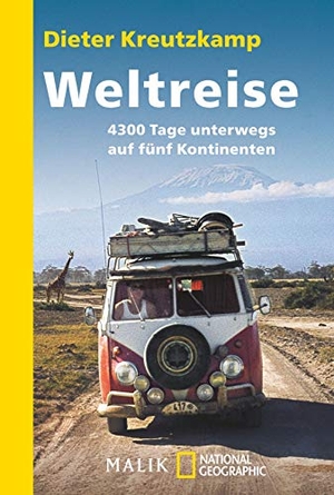 Kreutzkamp, Dieter. Weltreise - 4300 Tage unterwegs auf 5 Kontinenten. Piper Verlag GmbH, 2015.