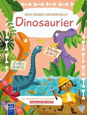 Mein großes Antwortbuch - Dinosaurier. Yo Yo Books, 2020.