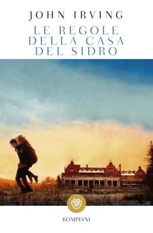 Irving, John. Le regole della casa del sidro. Bompiani, 2018.