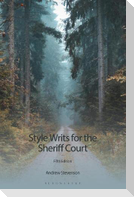 Style Writs for the Sheriff Court