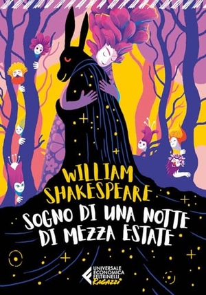 Shakespeare, William. Sogno di una notte di mezza estate. Feltrinelli, 2024.