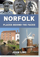 Norfolk Places Behind the Faces