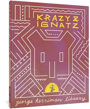 Herriman, George. The George Herriman Library: Krazy & Ignatz 1925-1927. Fantagraphics, 2023.