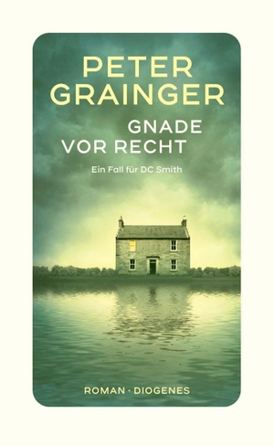Grainger, Peter. Gnade vor Recht - Ein Fall für DC Smith. Diogenes Verlag AG, 2026.