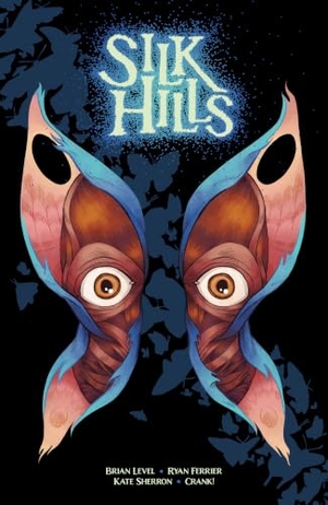 Ferrier, Ryan / Brian Level. Silk Hills. Oni Press, 2022.