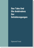 Das Tabu Und Die Ambivalenz Der Gefuhlsregungen