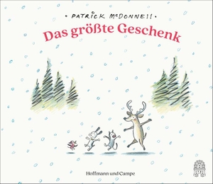 McDonnell, Patrick. Das größte Geschenk. Hoffmann und Campe Verlag, 2026.