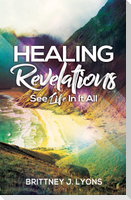Healing Revelations