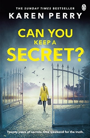 Perry, Karen. Can You Keep a Secret?. Penguin Books Ltd, 2017.