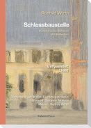 Schlossbaustelle