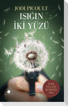 Isigin Iki Yüzü