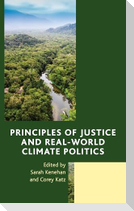 Principles of Justice and Real-World Climate Politics