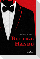 Blutige Hände